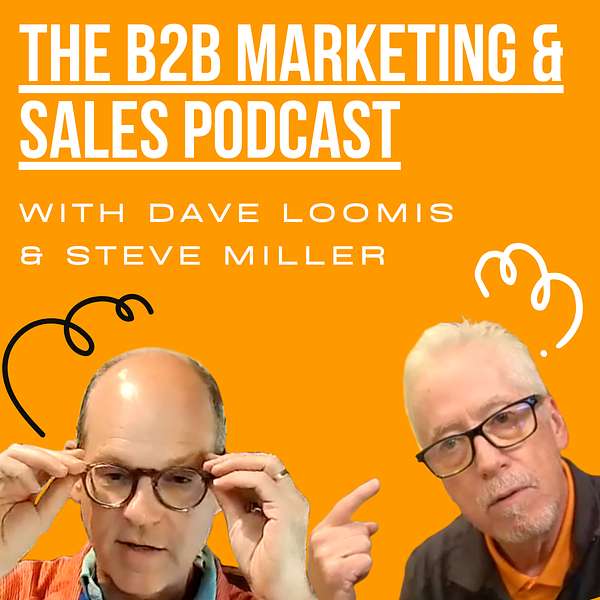 The B2B Marketing & Sales Podcast Podcast Artwork Image