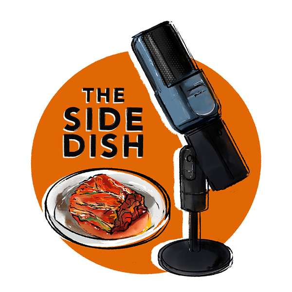 The Side Dish Podcast Artwork Image