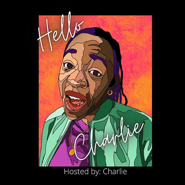 Hello Charlie Podcast Artwork Image