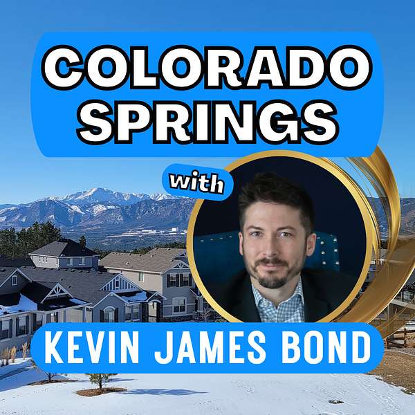 Colorado Springs with Kevin James Bond Podcast Artwork Image