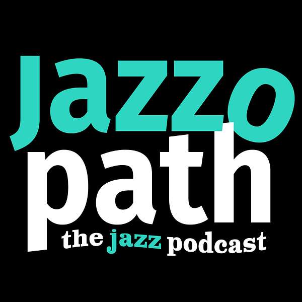 Jazzopath Podcast Artwork Image