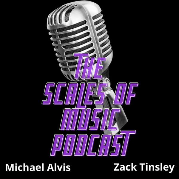 The Scales of Music Podcast Podcast Artwork Image