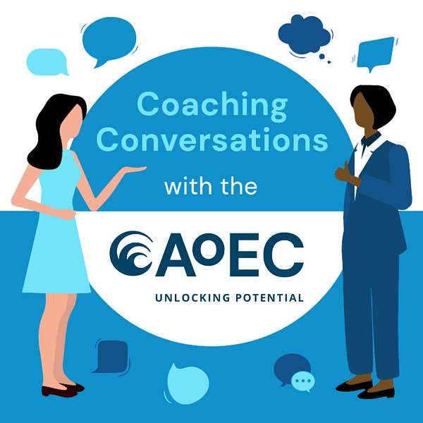Coaching Conversations with the AoEC Podcast Artwork Image