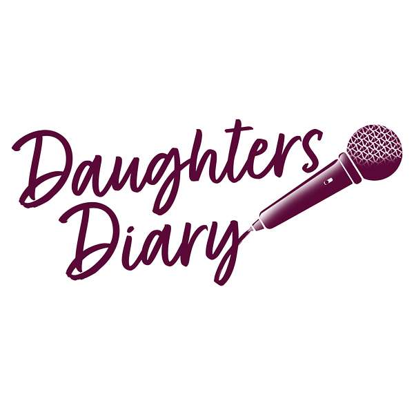 Daughters Diary Podcast Artwork Image