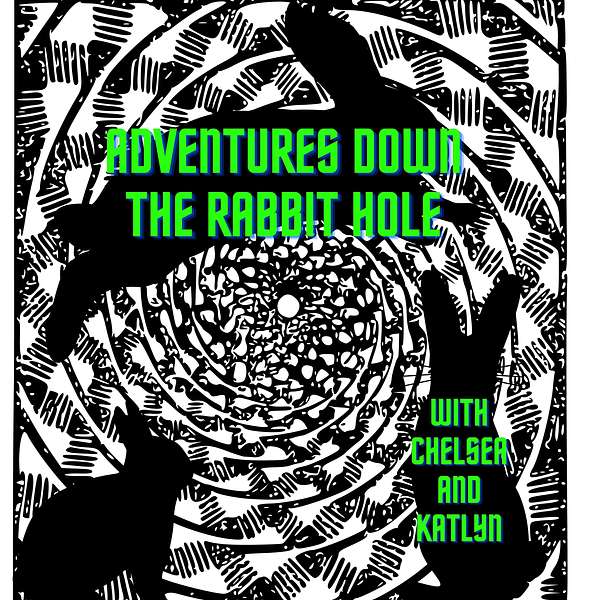 Adventures Down the Rabbit Hole Podcast Artwork Image