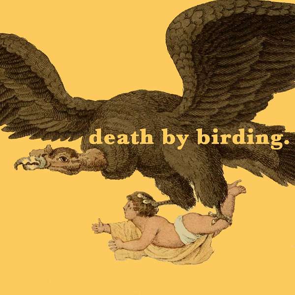 Death by Birding Podcast Artwork Image