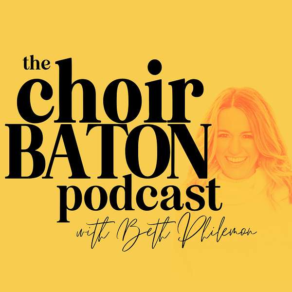 Choir Baton Podcast Artwork Image