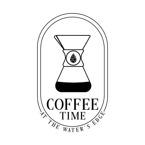 Coffee Time at the Water's Edge Podcast Artwork Image