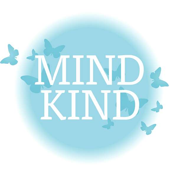 Mind Kind  Podcast Artwork Image