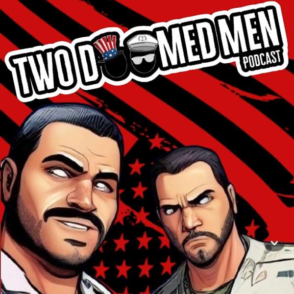 Two Doomed Men Podcast Artwork Image
