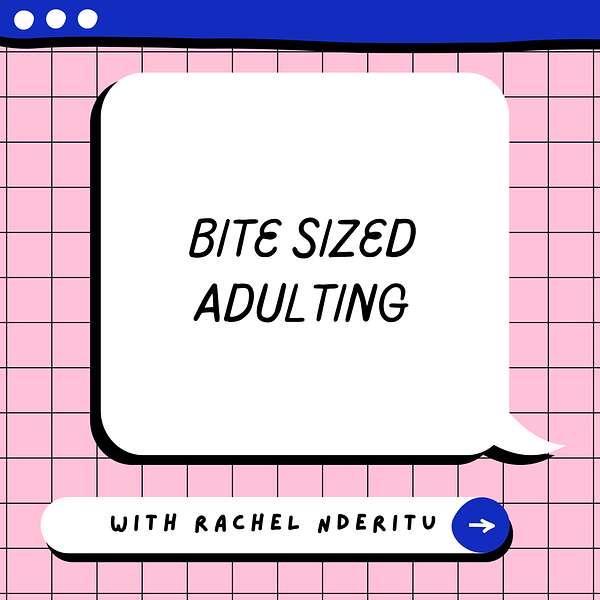 Bite sized adulting Podcast Artwork Image