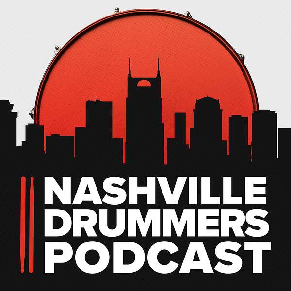 Nashville Drummers Podcast Podcast Artwork Image