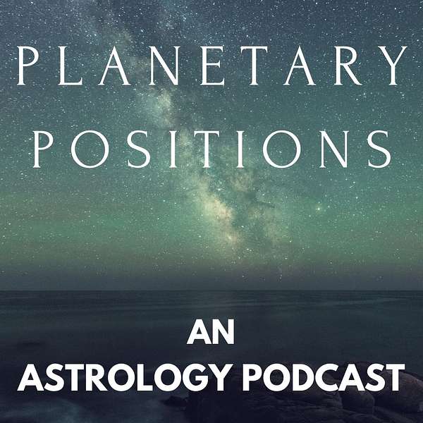 Planetary Positions Podcast Artwork Image