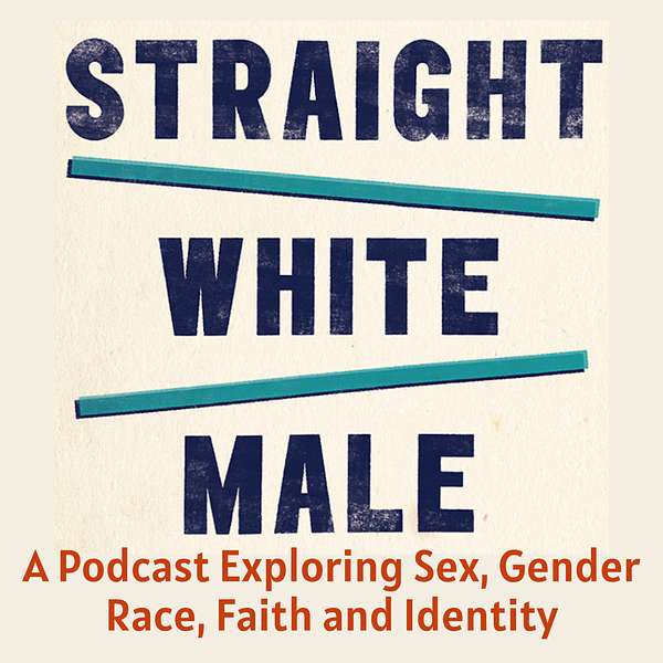 Straight White Male Podcast Artwork Image