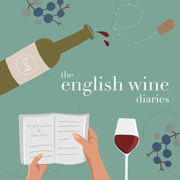 The English Wine Diaries  Podcast Artwork Image