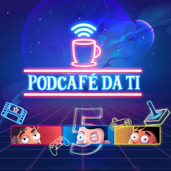 PODCAFÉ DA TI Podcast Artwork Image