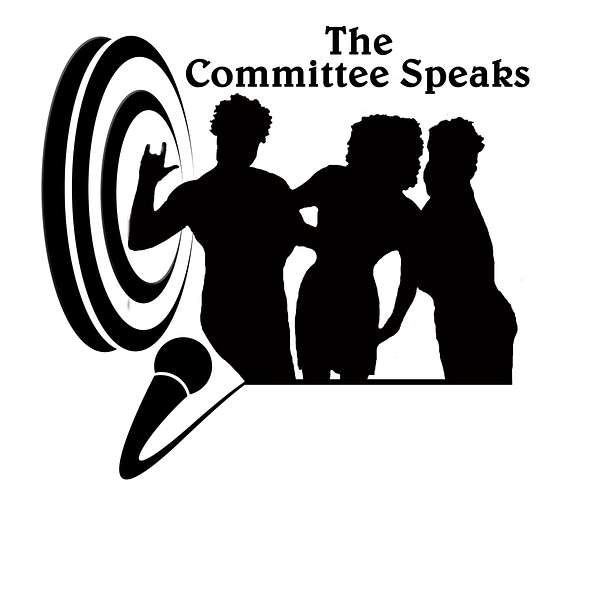 The Committee Speaks Podcast Artwork Image