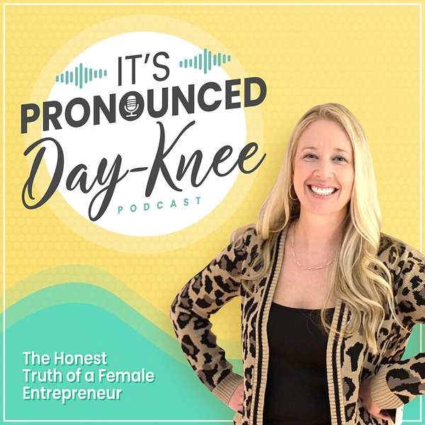 It's Pronounced Day-Knee Podcast Artwork Image