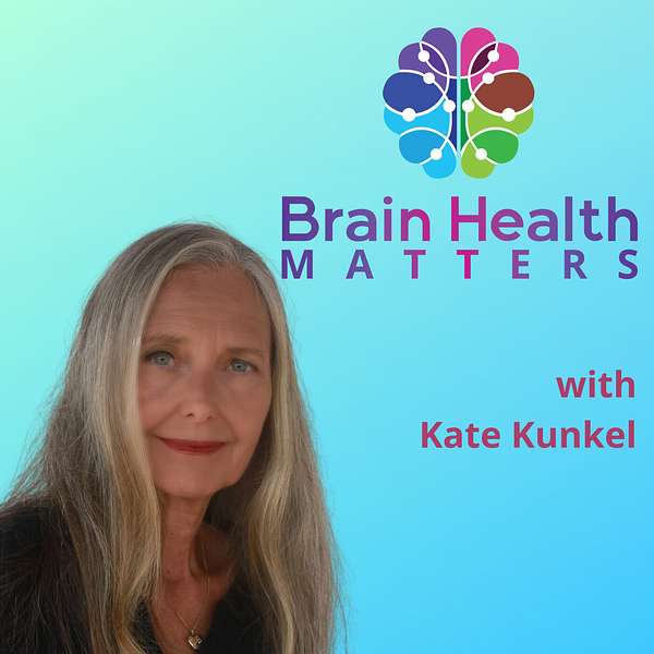 Brain Health Matters Podcast Artwork Image