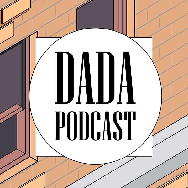 dada podcast Podcast Artwork Image