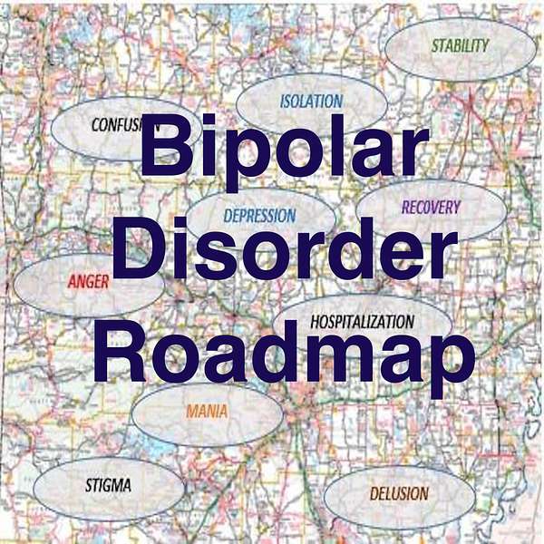 Bipolar Disorder Roadmap Podcast Artwork Image