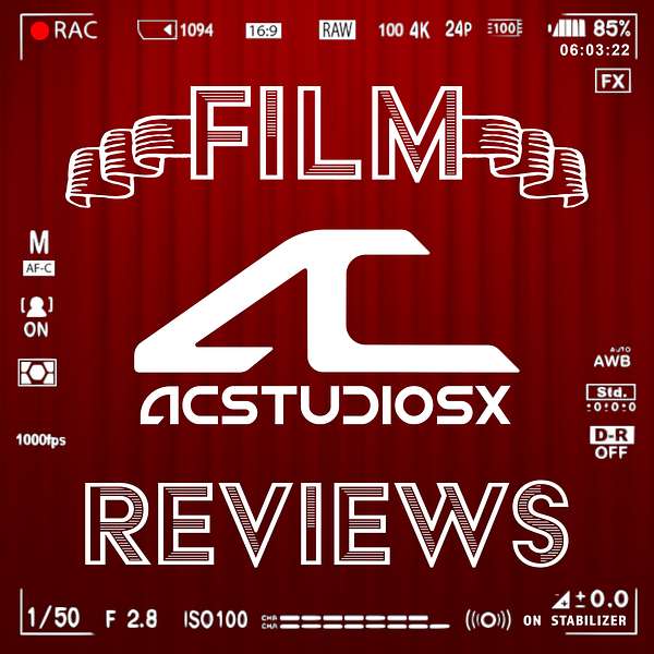 ACStudiosX: Film Reviews Podcast Artwork Image