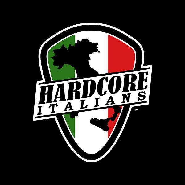 Hardcore Italians Podcast Podcast Artwork Image