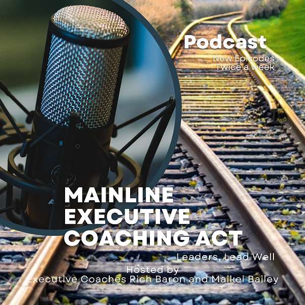 Mainline Executive Coaching ACT Podcast Artwork Image