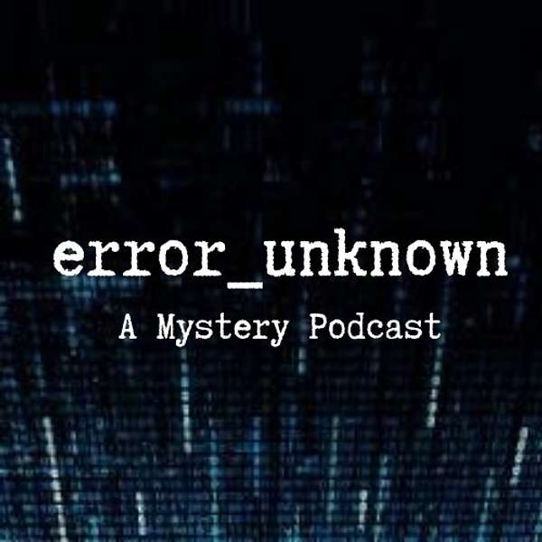 Error_Unknown Podcast Artwork Image