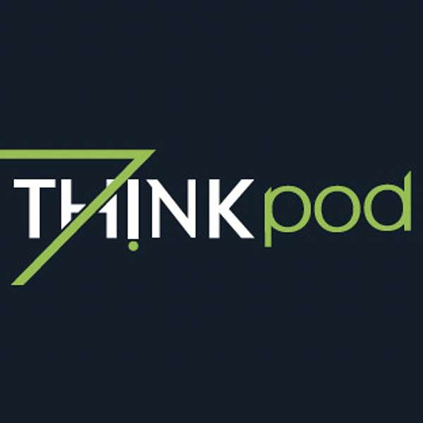THINKpod Future Investment Initiative Institute podcast Podcast Artwork Image