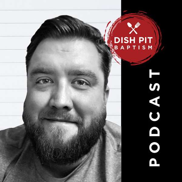 Dish Pit Baptism Podcast Artwork Image