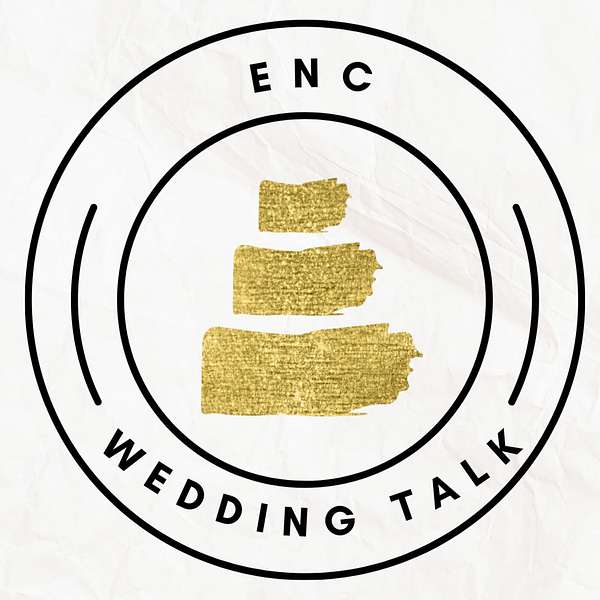 ENC Wedding Talk Podcast Podcast Artwork Image