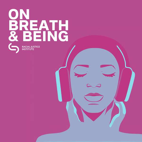 On Breath & Being Podcast Artwork Image
