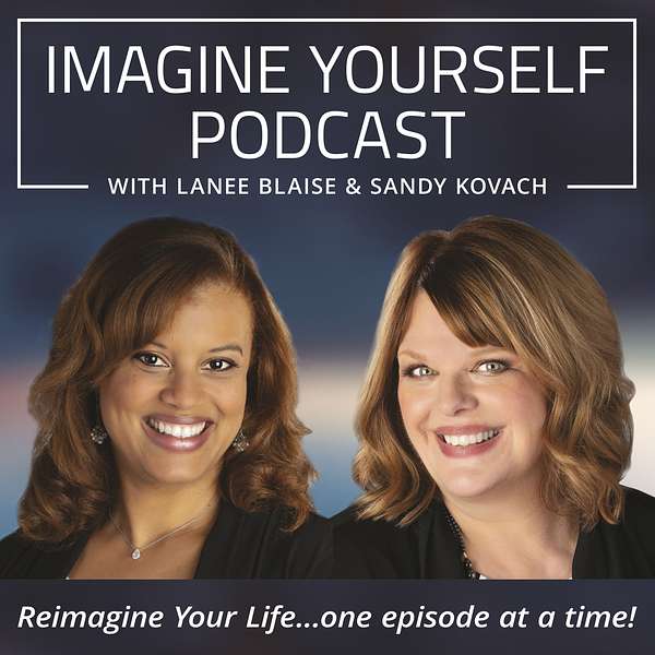 Imagine Yourself Podcast Podcast Artwork Image