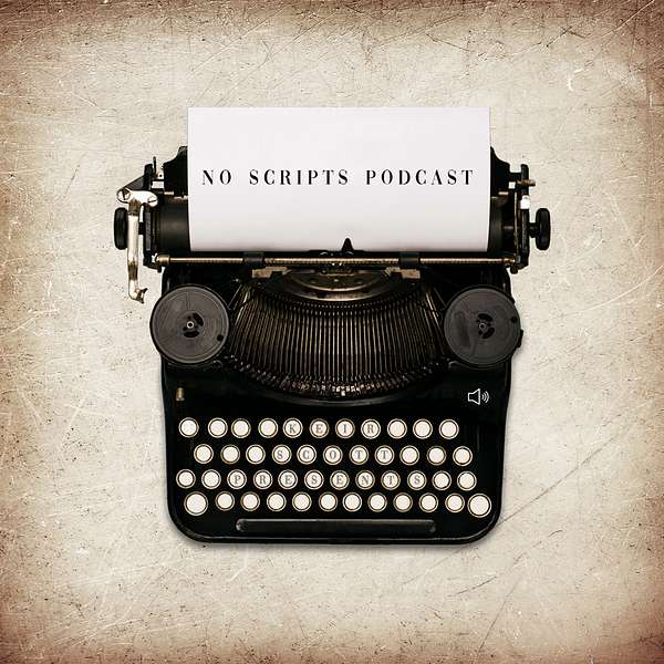 Keir Scott Present: No Scripts Podcast Podcast Artwork Image