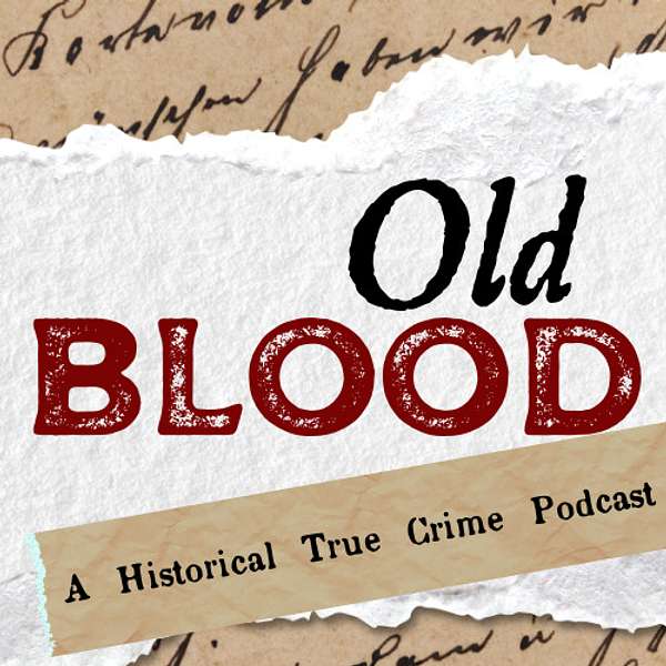 Old Blood Podcast Artwork Image