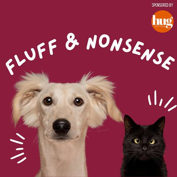 Fluff & Nonsense Podcast Artwork Image