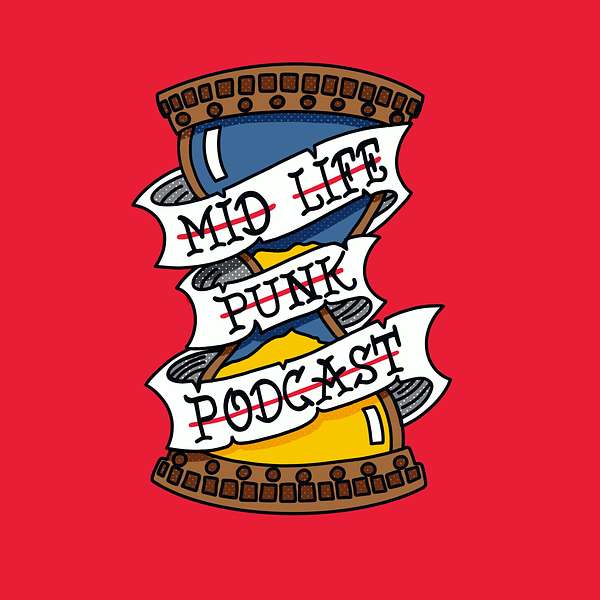 Mid Life Punk Podcast Podcast Artwork Image