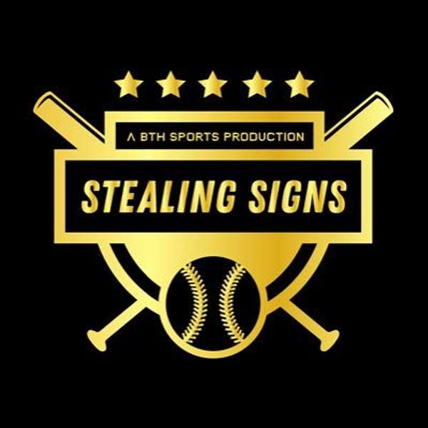 Stealing Signs Podcast Artwork Image