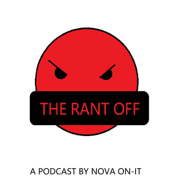 The Rant Off Podcast  Podcast Artwork Image