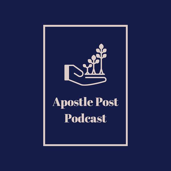 Apostle Post Podcast Podcast Artwork Image