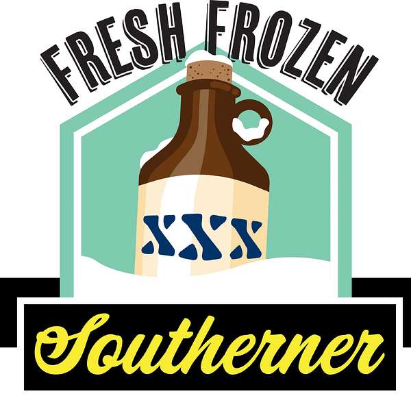 Fresh Frozen Southerner Podcast Artwork Image