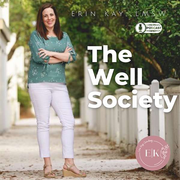 The Well Society Podcast Artwork Image