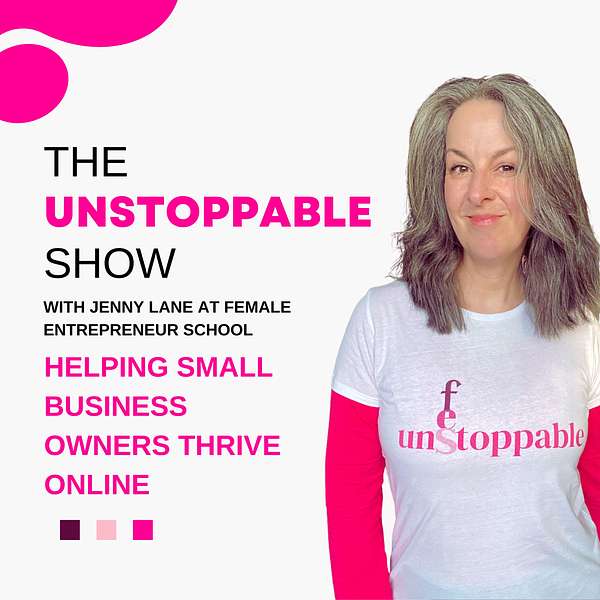 The Unstoppable Show Podcast Artwork Image