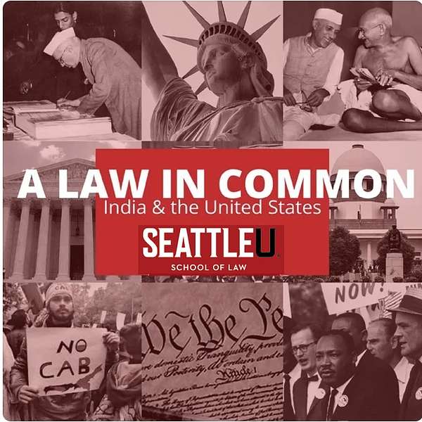 A Law in Common: India and the United States Podcast Artwork Image