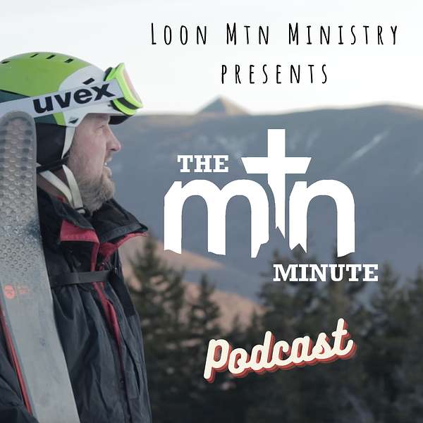 The Mountain Minute Podcast Artwork Image