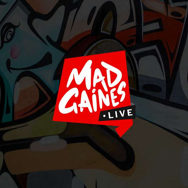 MadGaines Live!  By Cassandra Gaines Podcast Artwork Image