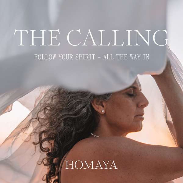 The Calling: Follow your spirit- all the way in Podcast Artwork Image