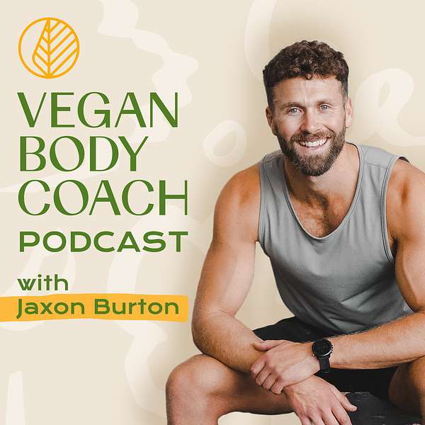 Vegan Body Coach Podcast Podcast Artwork Image