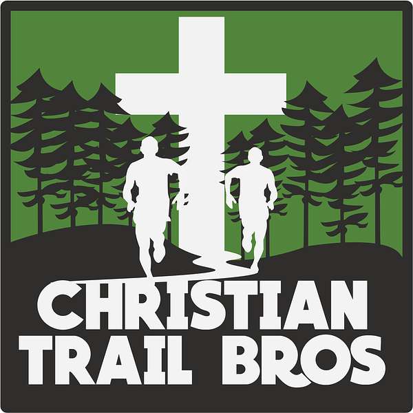 Christian Trail Bros Podcast Artwork Image